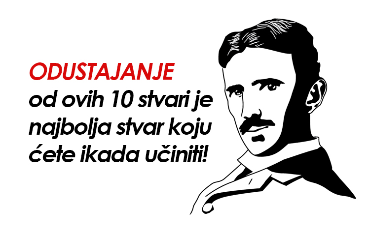 ODUSTAJANJE od ovih 10 stvari je najbolja stvar koju ćete ikada učiniti!