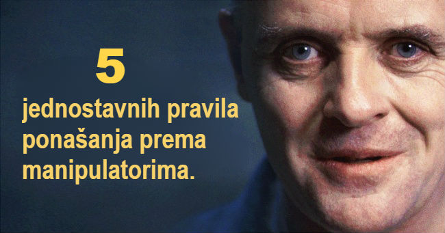 Jednostavna pravila komunikacije i ponašanja, kada vama manipulišu