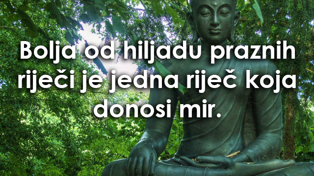 31 BUDINA IZREKA KOJA ĆE VAS ZAMISLITI: Sagledajte sebe i svijet drugačije nego što su vas učili