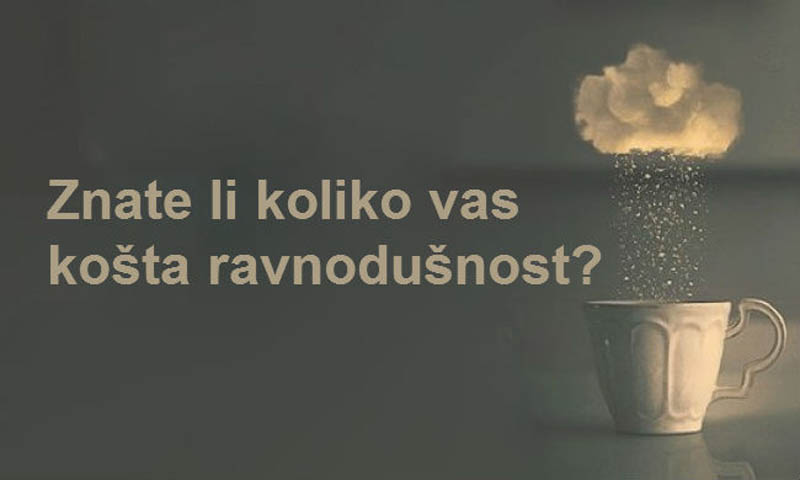 Priča o ravnodušnosti (čitanje 1 min, mudrost zauvijek)