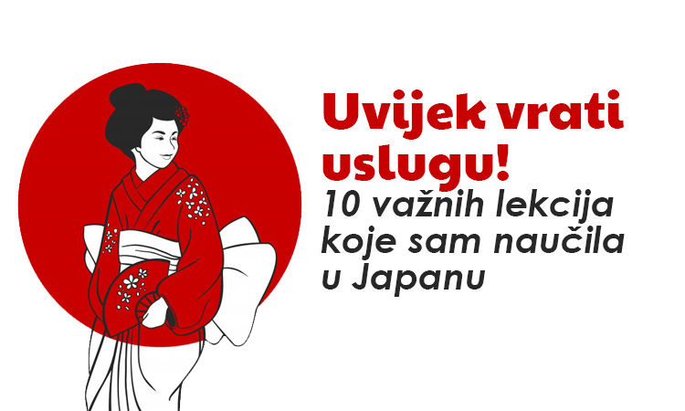 “Uvijek vrati uslugu!” – 10 važnih lekcija koje sam naučila u Japanu